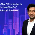 India’s Flex Office Sector Eyes $10 Billion Valuation by 2028: myHQ by ANAROCK Report