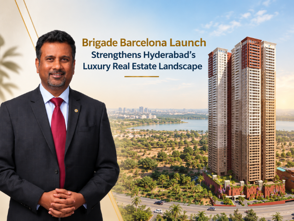 Brigade Group Expands Hyderabad Footprint with Brigade Barcelona in Neopolis, Revenue Potential Over ₹2,700 Crore