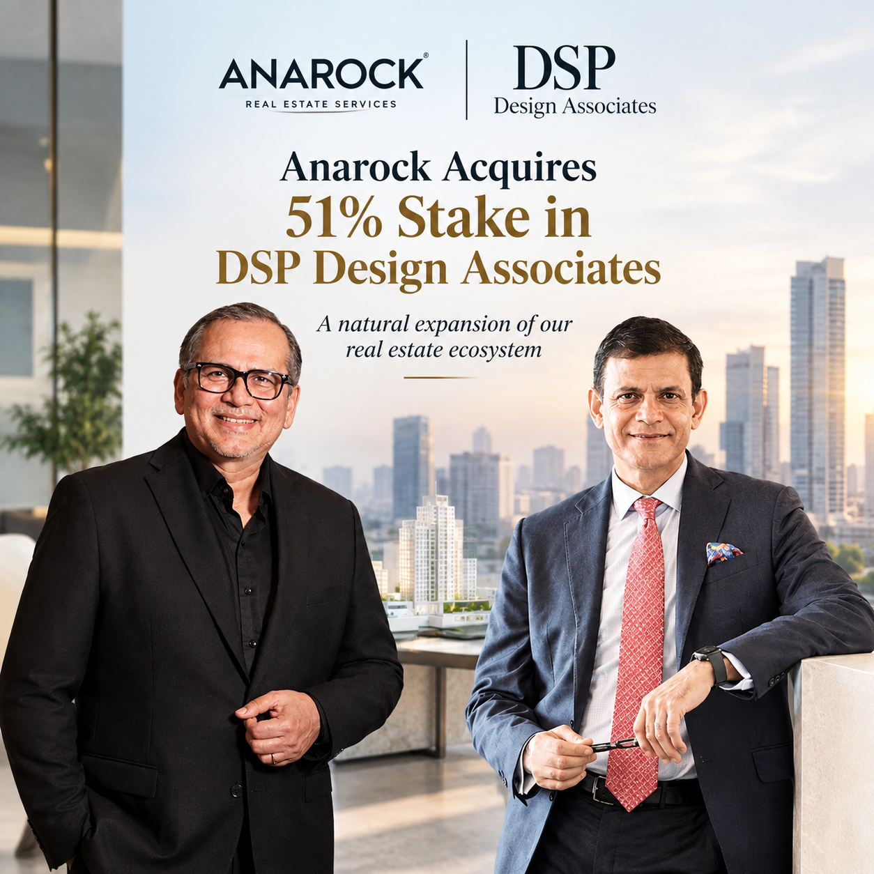 Anarock Acquires 51% Stake in DSP Design Associates to Expand Real Estate and Design Services